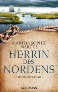 Herrin des Nordens von Martha Sophie Marcus