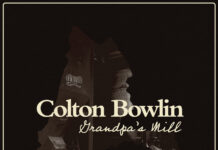 Colton Bowlin – Grandpa’s Mill